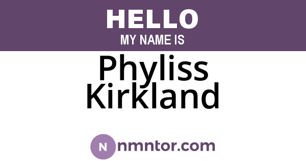 Phyliss Kirkland