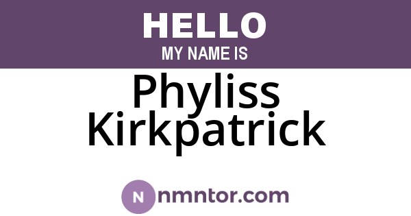 Phyliss Kirkpatrick