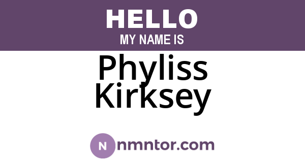 Phyliss Kirksey