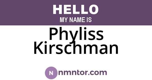 Phyliss Kirschman