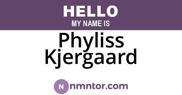 Phyliss Kjergaard