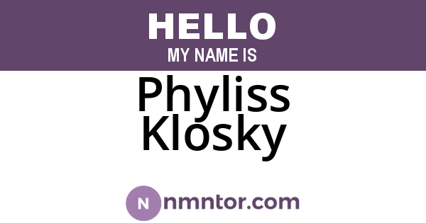 Phyliss Klosky