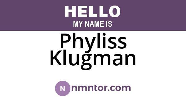 Phyliss Klugman