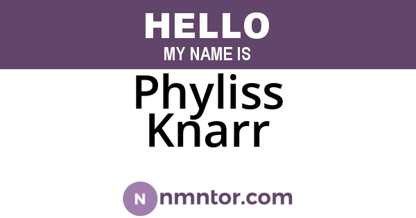 Phyliss Knarr