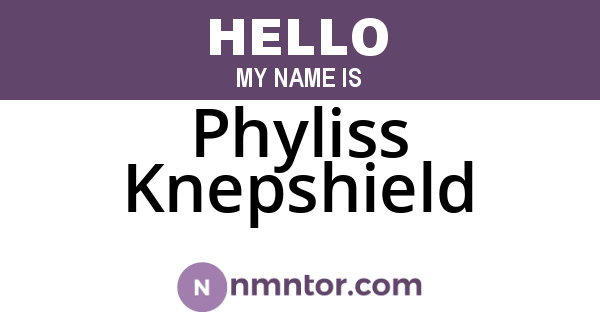 Phyliss Knepshield