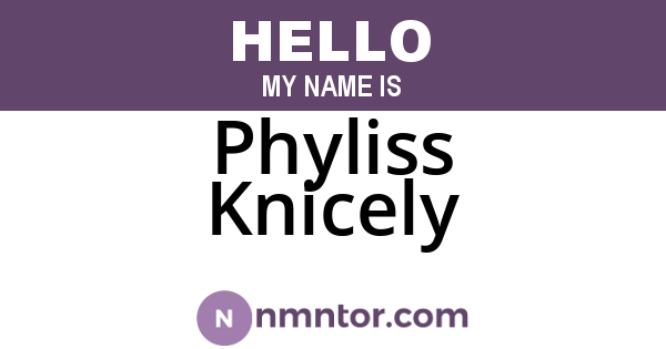 Phyliss Knicely