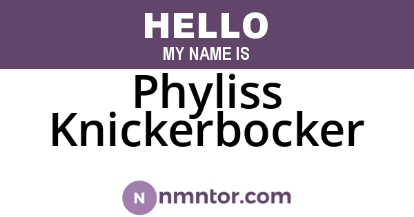 Phyliss Knickerbocker