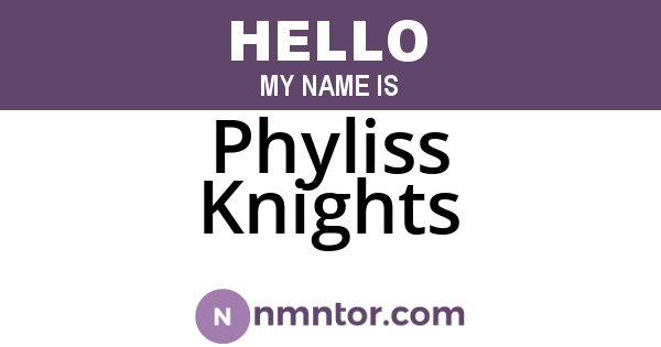 Phyliss Knights