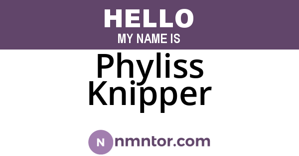 Phyliss Knipper