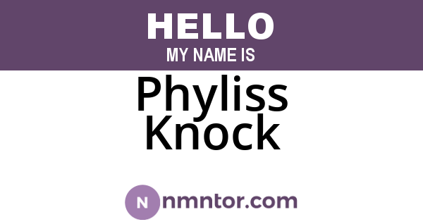 Phyliss Knock