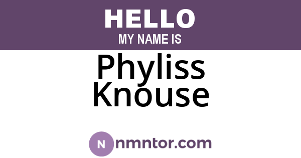 Phyliss Knouse