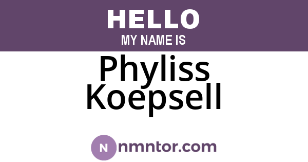 Phyliss Koepsell