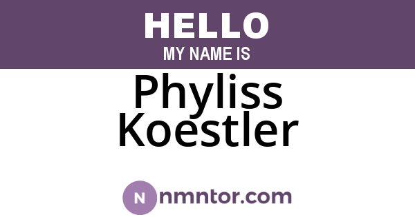 Phyliss Koestler