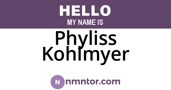 Phyliss Kohlmyer