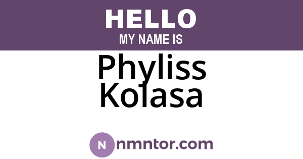 Phyliss Kolasa