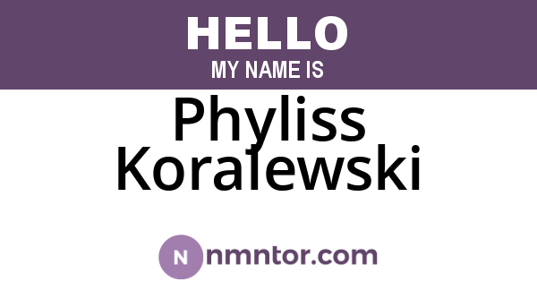 Phyliss Koralewski