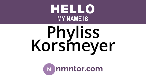Phyliss Korsmeyer