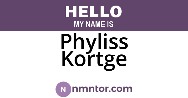 Phyliss Kortge
