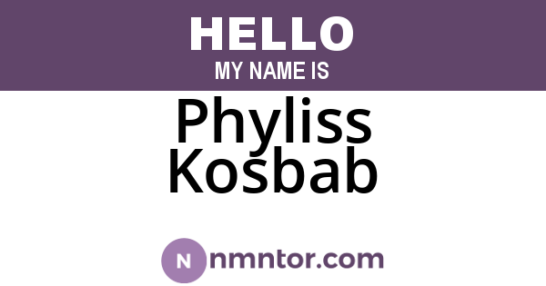 Phyliss Kosbab