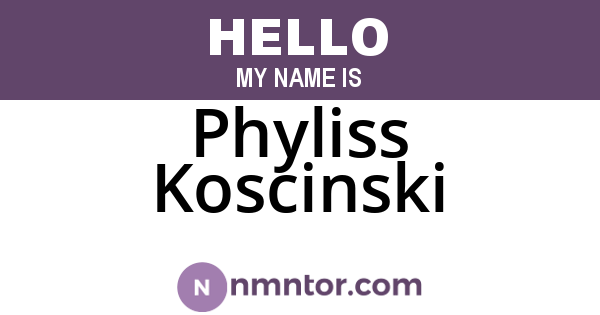 Phyliss Koscinski