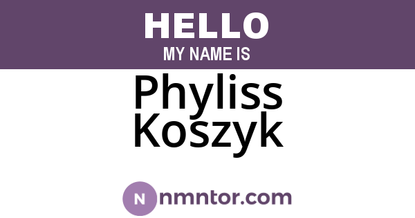 Phyliss Koszyk