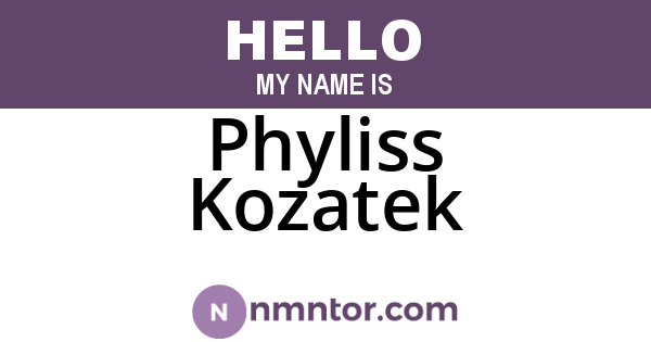 Phyliss Kozatek