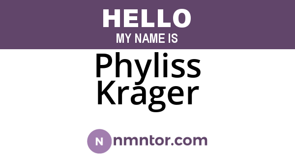 Phyliss Krager
