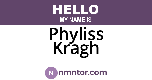 Phyliss Kragh