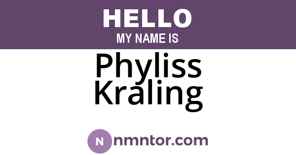 Phyliss Kraling