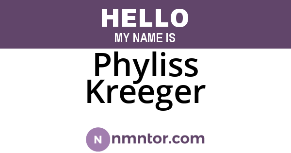 Phyliss Kreeger
