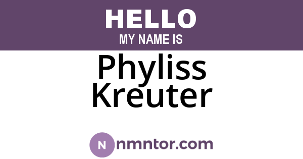 Phyliss Kreuter