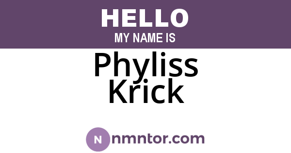 Phyliss Krick