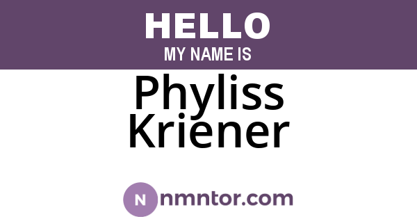 Phyliss Kriener