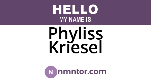 Phyliss Kriesel