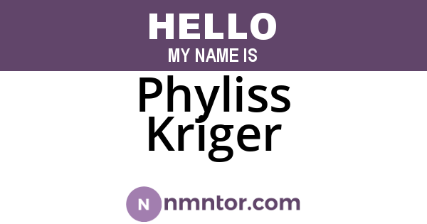 Phyliss Kriger