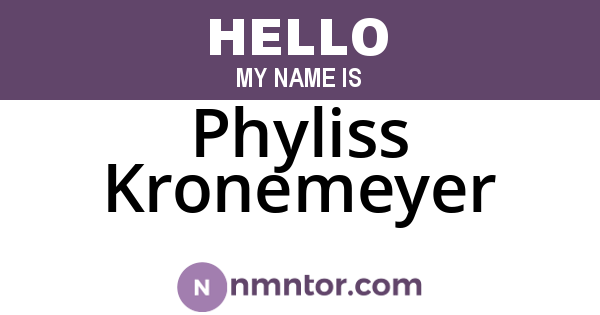 Phyliss Kronemeyer