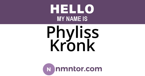 Phyliss Kronk