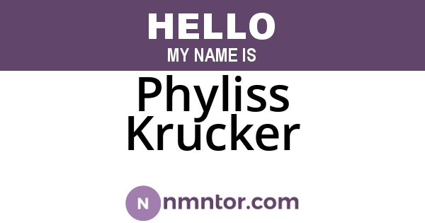 Phyliss Krucker