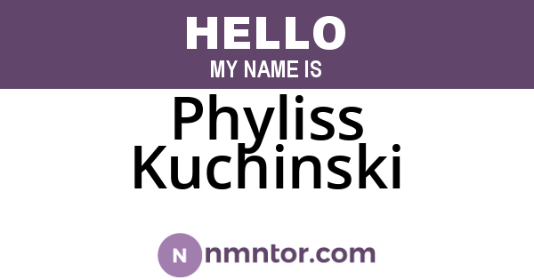 Phyliss Kuchinski