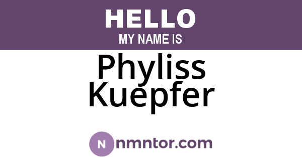 Phyliss Kuepfer
