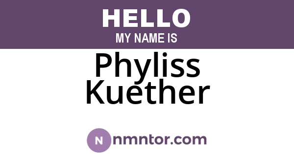Phyliss Kuether