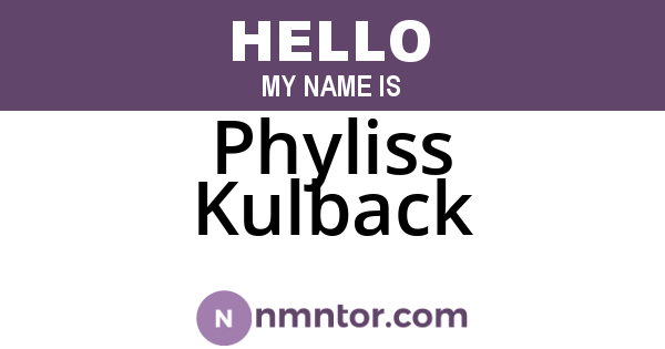 Phyliss Kulback