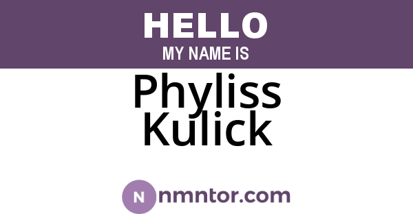 Phyliss Kulick
