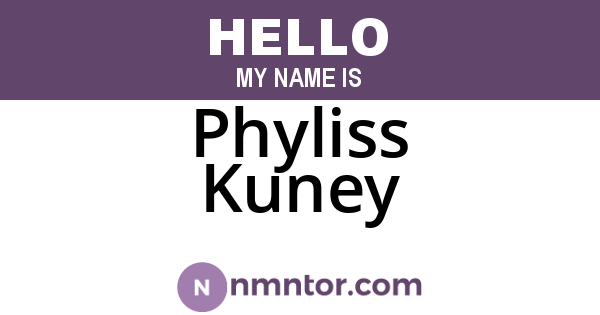 Phyliss Kuney