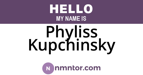 Phyliss Kupchinsky