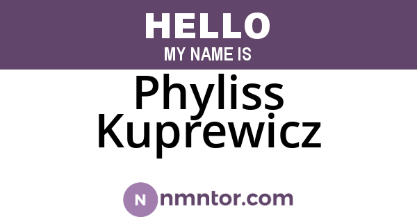 Phyliss Kuprewicz