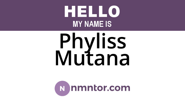 Phyliss Mutana