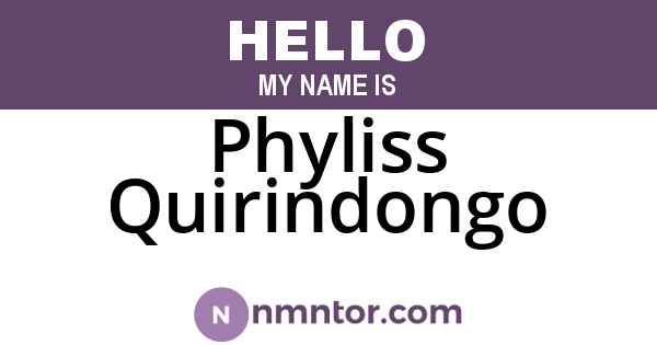 Phyliss Quirindongo