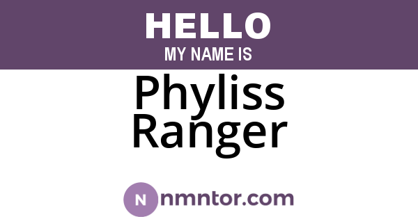 Phyliss Ranger