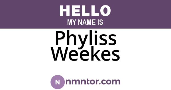 Phyliss Weekes